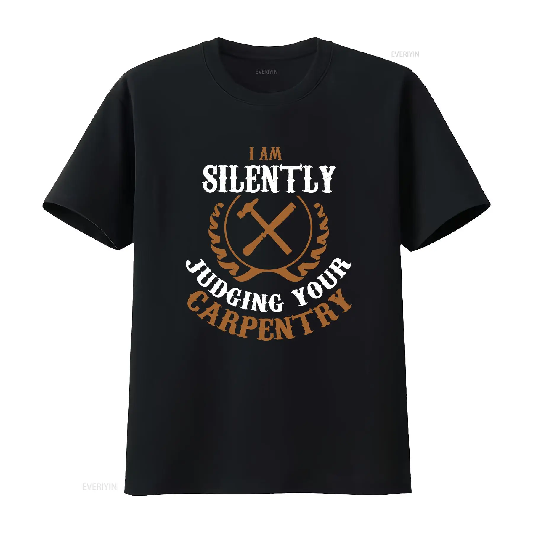 Woodworking Quote - Carpenter T Shirt Funny Woodworking Quote